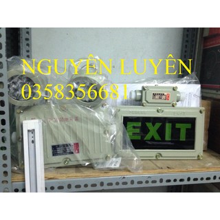 thiết bị chống cháy nổ , đèn Exit chống cháy nổ