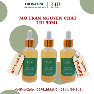 MỠ TRĂN LIU COSMETIC MỠ TRĂNG NGUYÊN CHẤT TRIỆT LÔNG