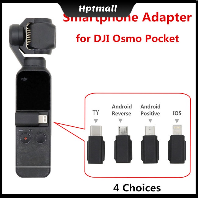 Đầu nối chuyển đổi điện thoại giao diện micro USB TYPE-C IOS cho tay cầm chống rung DJI Osmo Pocket