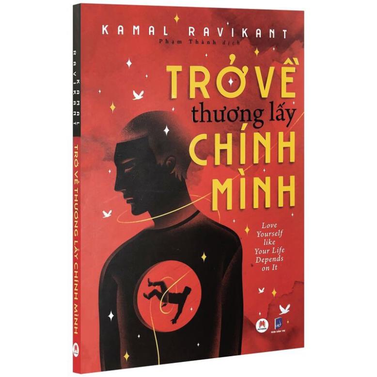 Sách - Trở Về Thương Lấy Chính Mình - Huy Hoàng