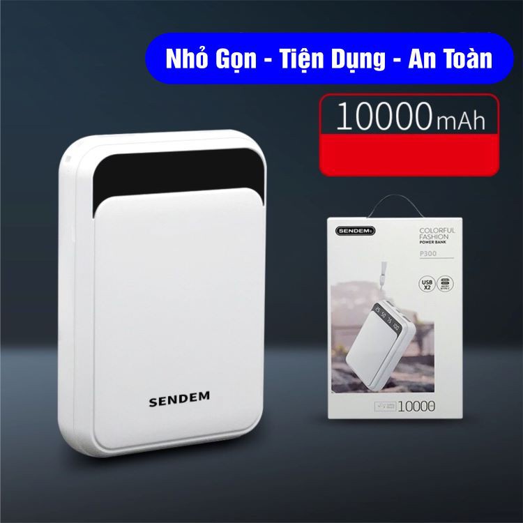 SẠC DỰ PHÒNG MINI 10.000 MAH - CHÍNH HÃNG SENDEM P300 - BẢO HÀNH 1 NĂM - NHACUAMIN