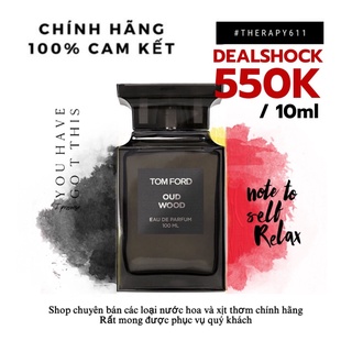 [𝗦𝗔𝗟𝗘]..::✨ nước hoa Tom Ford Private Oud Wood  ✨::..