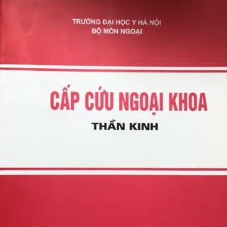 Sách - Cấp cứu ngoại khoa thần kinh