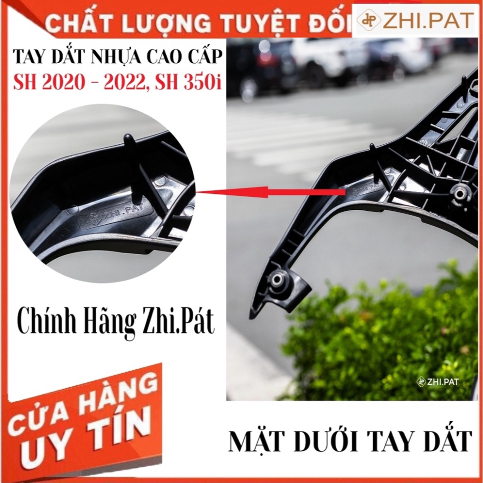 [Lead 2022] Tay Dắt Nhựa thời thượng Nguyên Khối Kiểu Ý Hàng Zhi.Pat hàng hiệu Gắn SH 350i, SH Việt 2020-2022, SH Ý 350i