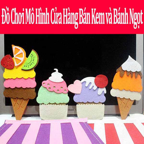 Bộ đồ chơi mô hình cửa hàng bán kem và bánh ngọt 24 chi tiết kích thước 28×23 cm bằng vải