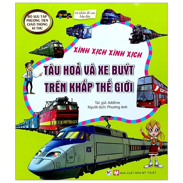Sách - Bộ sưu tập Phương tiện giao thông kì thú và nhiều đề can hấp dẫn -Tàu hoả và xe buýt trên khắp thế giới