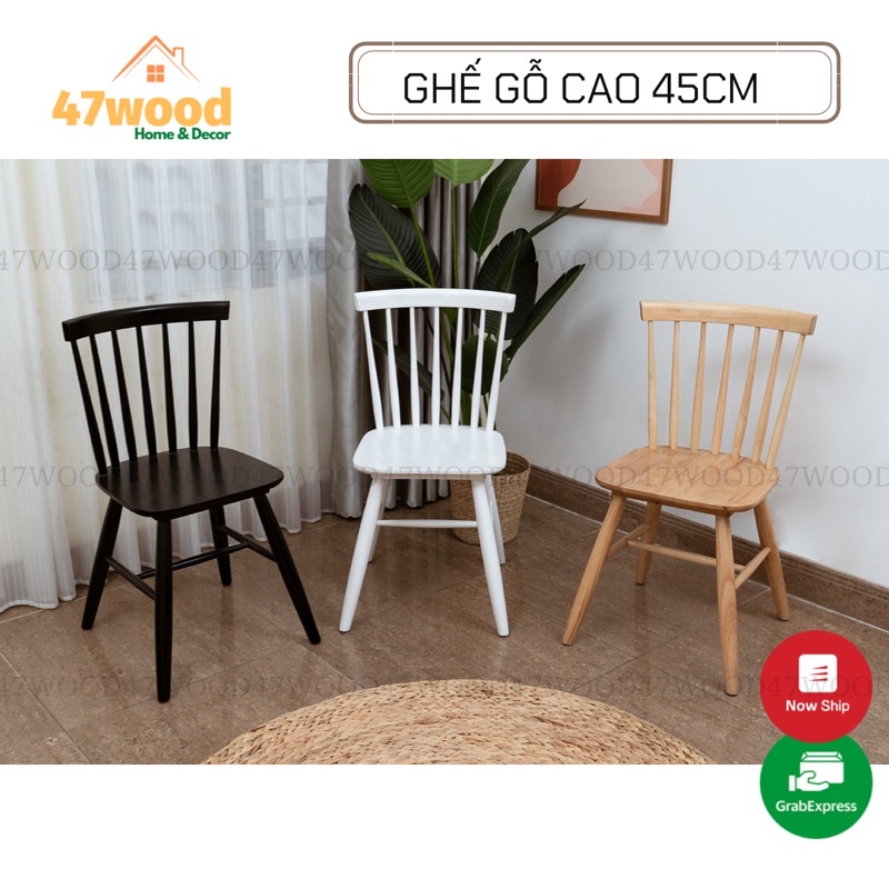 GHẾ GỖ CAO 45CM LÀM GHẾ CAFE, GHẾ LÀM VIỆC, GHẾ BÀN ĂN - GHẾ GỖ 47WOOD