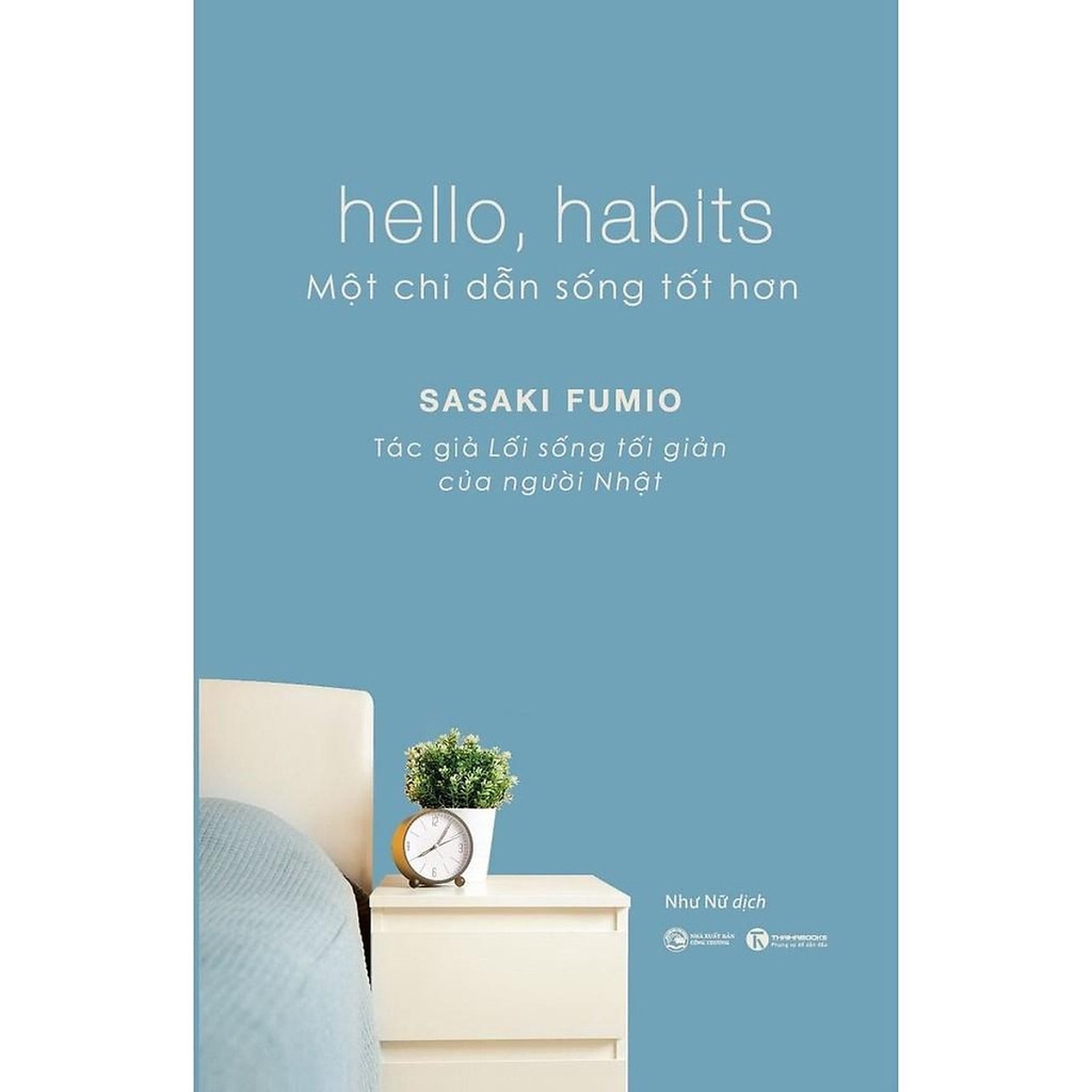 Sách - Hello Habits - Một Chỉ Dẫn Sống Tốt Hơn Tặng Bookmark