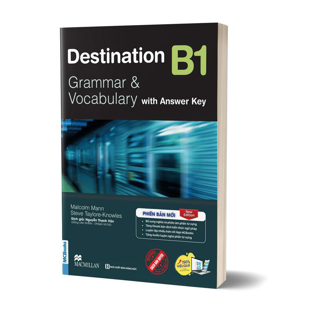 Sách Destination B2 Grammar and Vocabulary with Answer key - MCBooks 2023