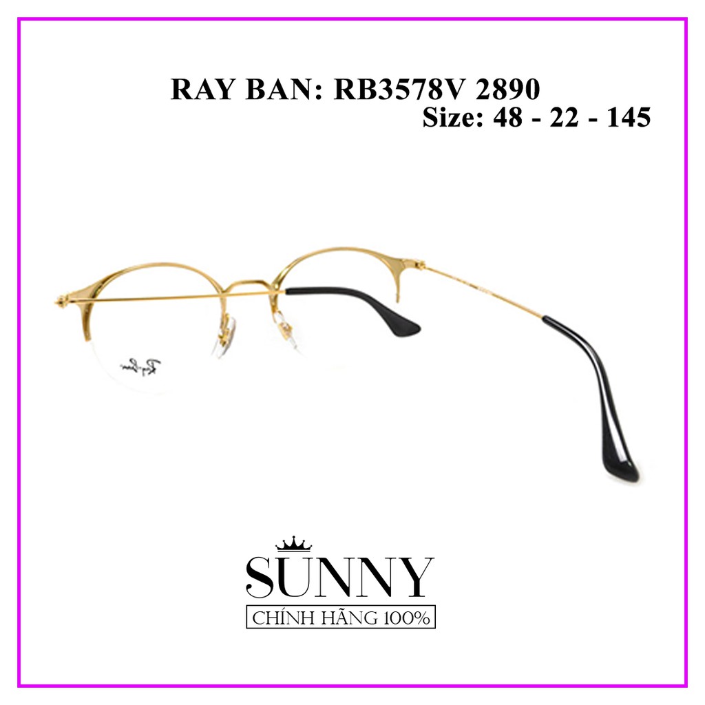 Gọng kính Rayban RB3575V - 2890, sp chính hãng kèm tem chống hàng giả của bộ công an, thiết kế dễ đeo bảo vệ mắt
