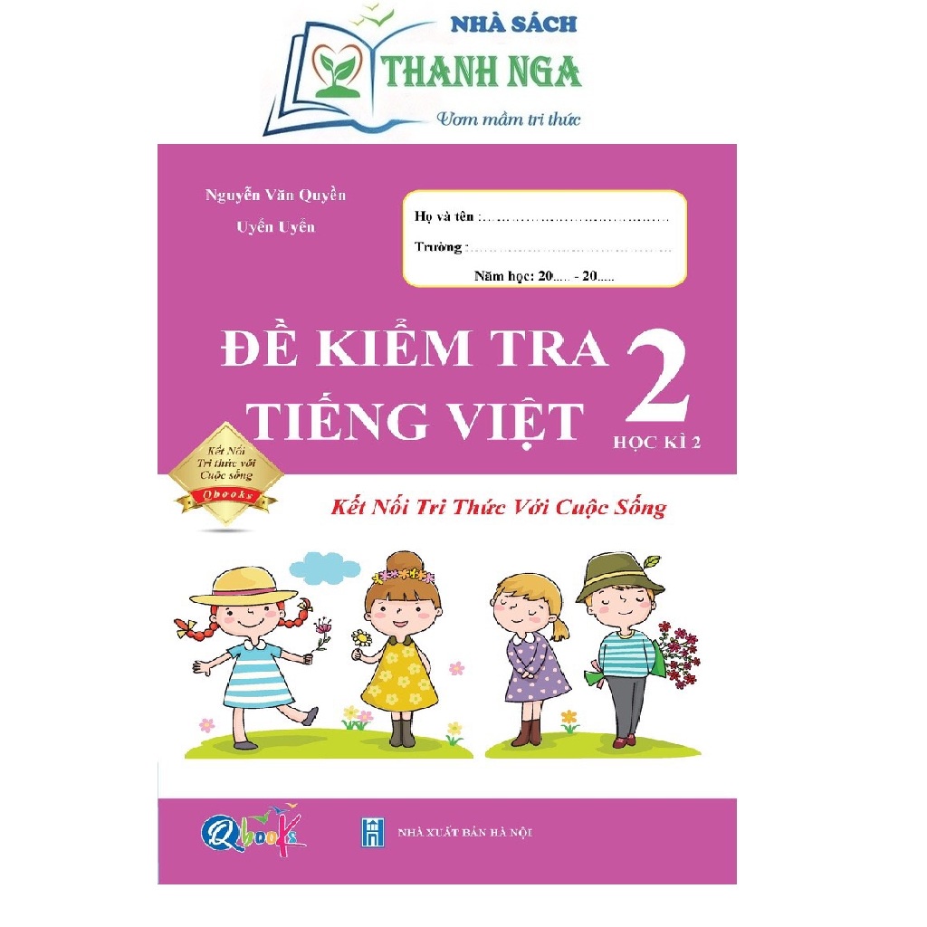 Sách - Combo Đề Kiểm Tra Toán và Tiếng Việt 2 - Kết Nối Tri Thức Với Cuộc Sống - Học Kỳ 2 (2 cuốn)