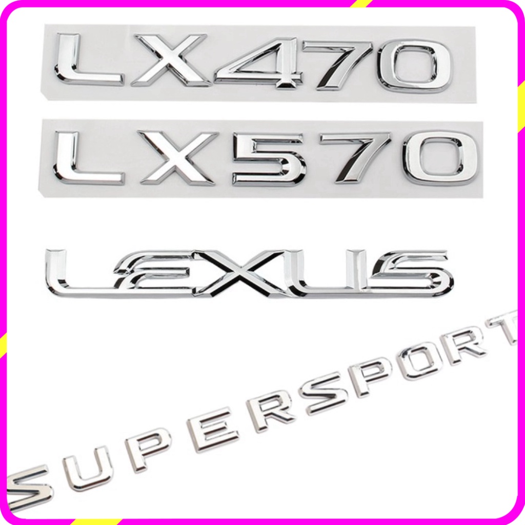 [GIÁ TỐT - CHÍNH HÃNG 100%] Decal tem chữ Lexus, LX570, LX470, Super Sport dán đuôi xe ô tô Lexus, c