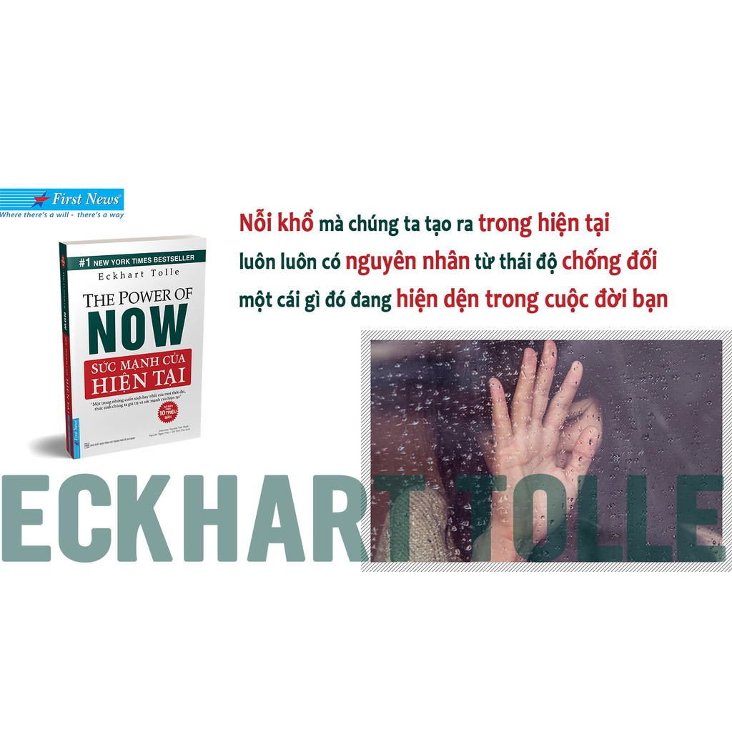 Sách Sức Mạnh Của Hiện Tại - Eckhart Tolle - First News