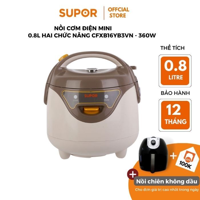 NỒI CƠM ĐIỆN MINI 0.8L KÈM VỈ HẤP SUPOR CFXB16YB3VN-36 0.8l (Trắng nâu) hàng chính hãng bảo hành 12 tháng