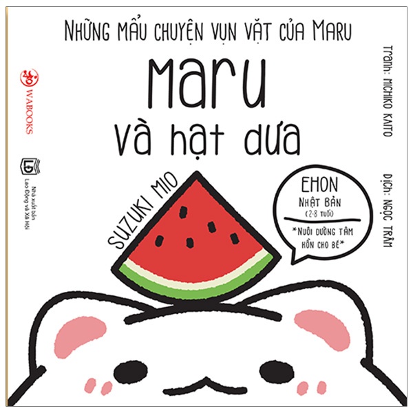 SÁCH - Những mẩu chuyện vụn vặt của Maru ( trọn bộ 6 cuốn) (2-8 tuổi)