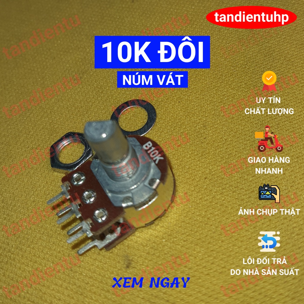 CHIẾT ÁP, BIẾN TRỞ  ĐƠN - ĐÔI - KÉP NÚM VÁT KÈM ỐC VÀ LÓT 10K, 20K, 50K, 100K