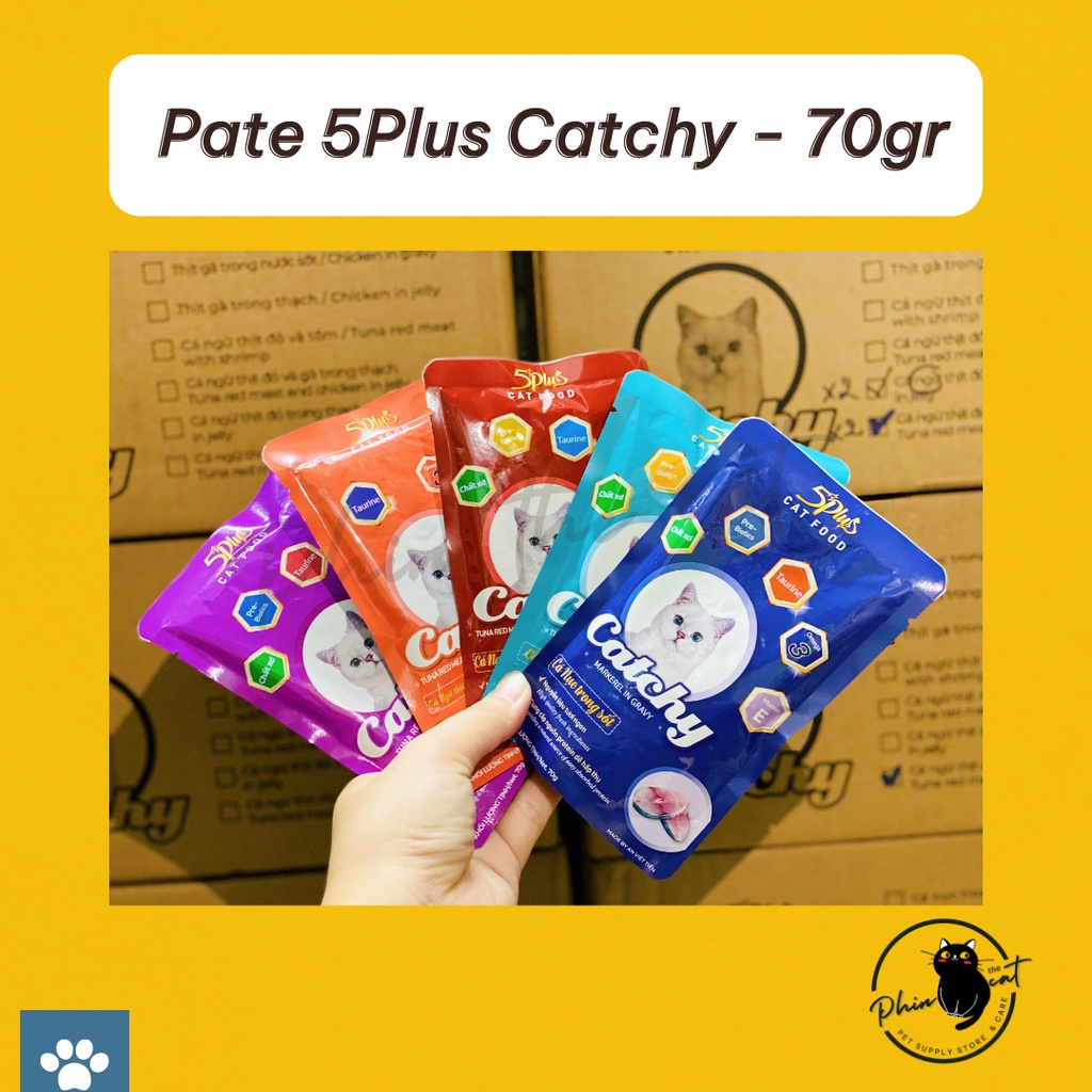 Pate 5PLUS CATCHY dành cho mèo (nhiều vị) - Gói 70gr | phinthecat