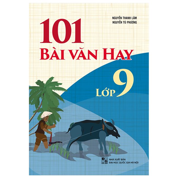 Sách - 101 Bài Văn Hay Lớp 9 -8936067605372