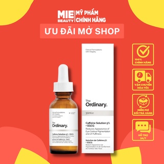 Tinh Chất The Ordinary Caffeine Solution 5% + EGCG , Serum giảm thâm quầng mắt, bọng mắt