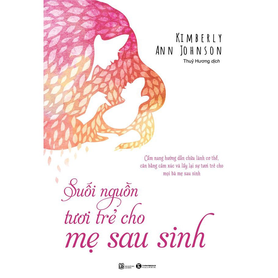 Sách - Suối nguồn tươi trẻ cho mẹ sau sinh