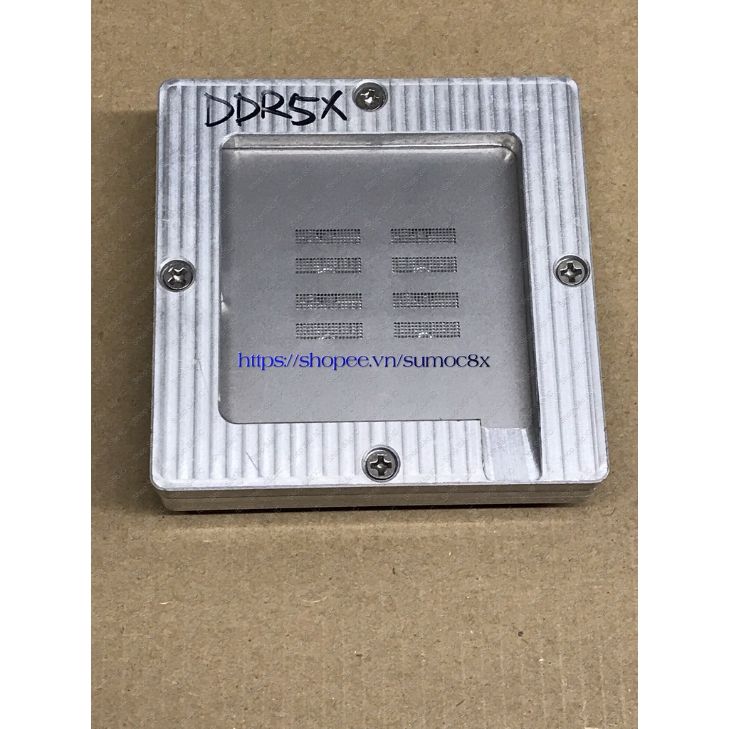 Khuôn làm DDR5X card màn hình - 1 lần 4 chip - dùng cho thợ sửa chữa phần cứng chuyên nghiệp