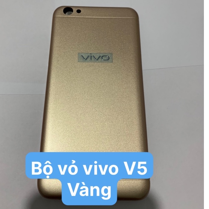 Bộ vỏ điện thoại full zin Vivo V5 / V5s ( dùng chung) - bộ gồm lưng, sường, phím bấm, kính camera