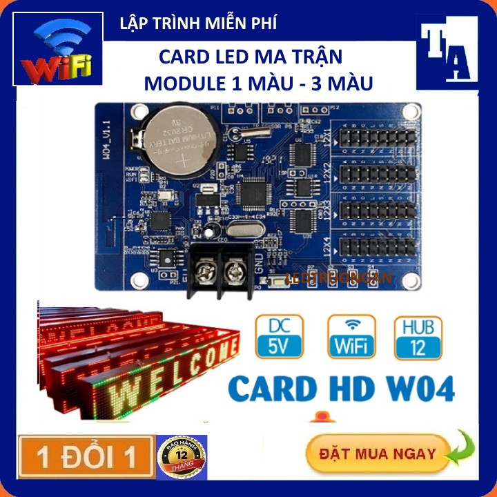 Card led ma trận HD W04, W03, W02, W00, mạch diều khiển led ma trận 1 màu - 3 màu