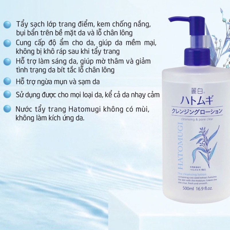 [FREE SHIP] Nước Tẩy Trang Sạch Sâu Lỗ Chân Lông, Dưỡng Ẩm Và Làm Sáng Da Hatomugi Nhật Bản 500ml NĐC