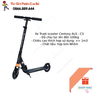 Xe Trượt Scooter Centosy C3