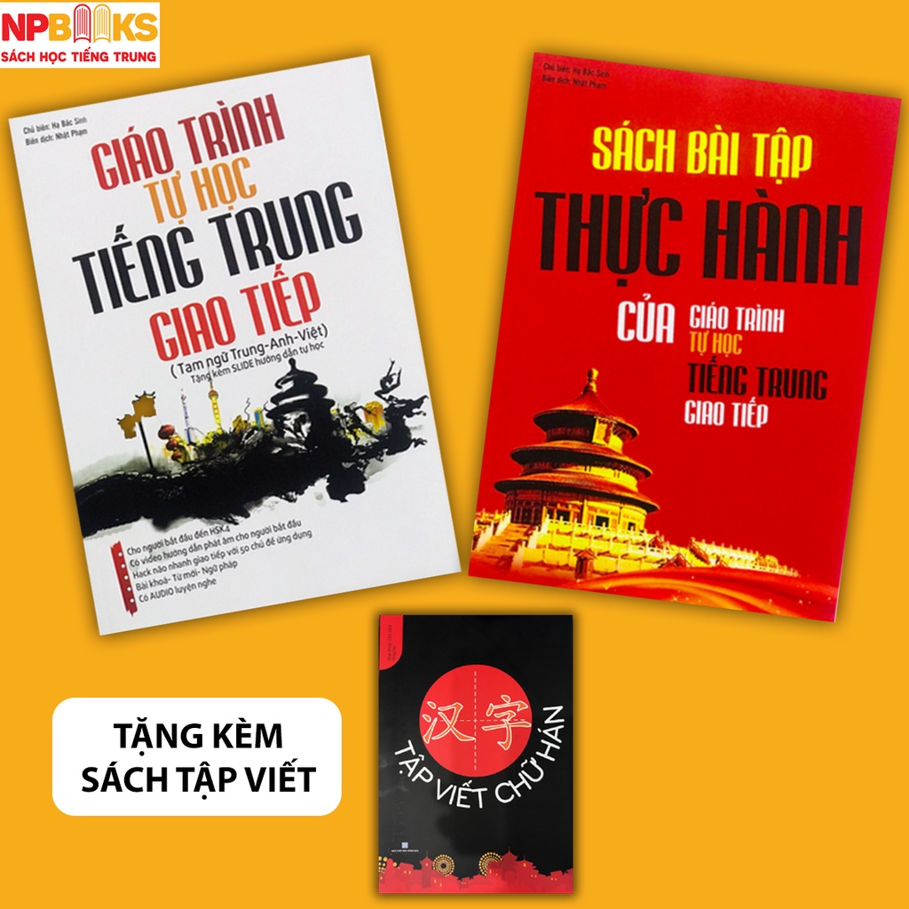 SÁCH - Giáo trình tự học tiếng Trung giao tiếp + Sách bài tập đi kèm - Tặng kèm tập viết chữ Hán