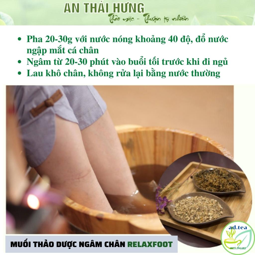 Muối Ngâm Chân Thảo Dược RELAX FOOTS - Giảm Nhức Mỏi xương khớp, Hết Hôi Chân /ad.tea