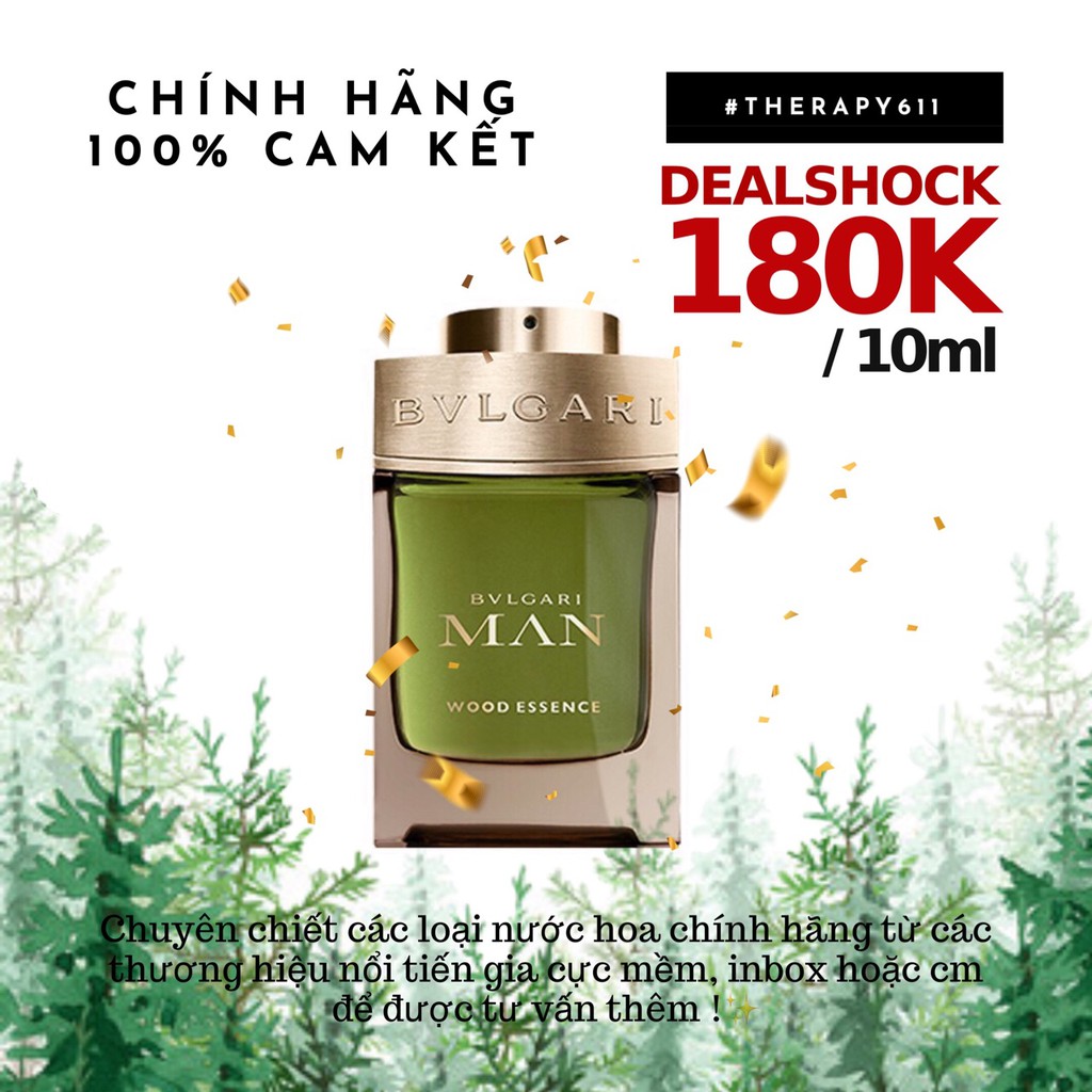 [𝗦𝗔𝗟𝗘]..::✨Nước Hoa dùng thử Bvlgari Man Wood Essence 5ml/10ml/20ml Spray / Chuẩn authentic✨::..