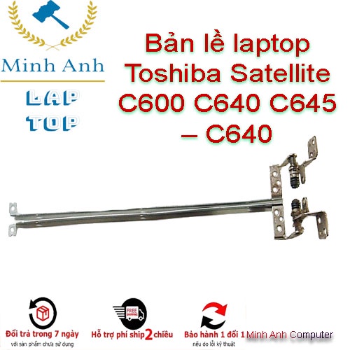 Bản lề laptop Toshiba C600 C640 C645 – C640