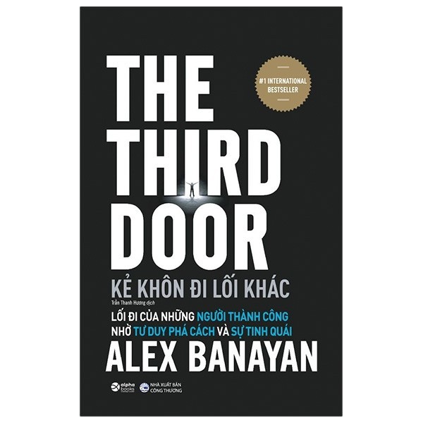 Sách - Kẻ Khôn Đi Lối Khác - The Third Door (Tái bản 2021)