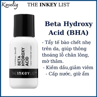 Tinh chất tẩy tế bào chết Beta Hydroxy Acid (BHA) - THE INKEY LIST