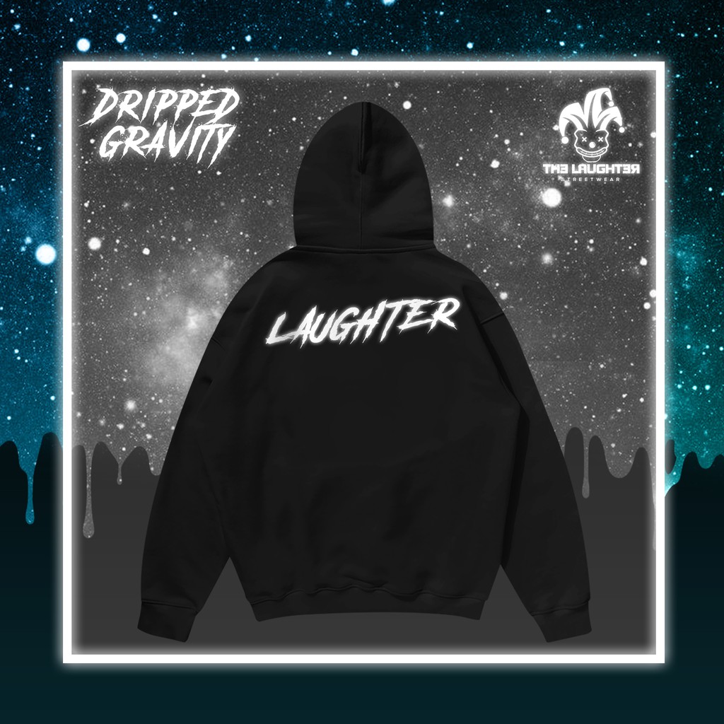 The Laughter -  DRIPPED GRAIVTY Áo MŨ HOODIE - NỈ DA CÁ | BigBuy360 - bigbuy360.vn
