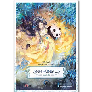 SÁCH - Anh Hùng Ca ( Lại Nhĩ )