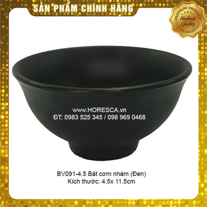 Chén bát ăn cơm [100% MELAMINE][AN TOÀN][CAO CẤP] Chén bát ăn cơm Thái Lan đen nhám cao cấp