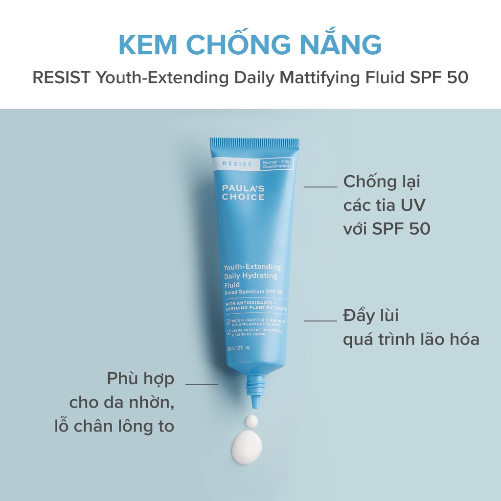 Kem Chống Nắng Paula's Choice Resist Youth-Extending Daily Hydrating Fluid SPF 50 Chống Nắng Phổ Rộng, Ngăn Ngừa Lão Hóa