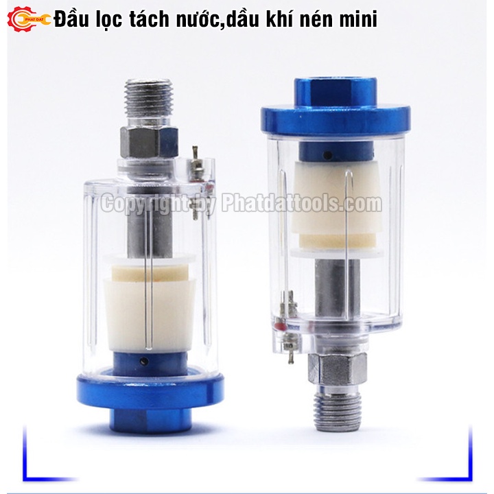 Đầu lọc,tách nước,dầu khí nén mini-Giúp bảo vệ,chống nước vào các thiết bị khí nén-Phụ kiện máy nén khí