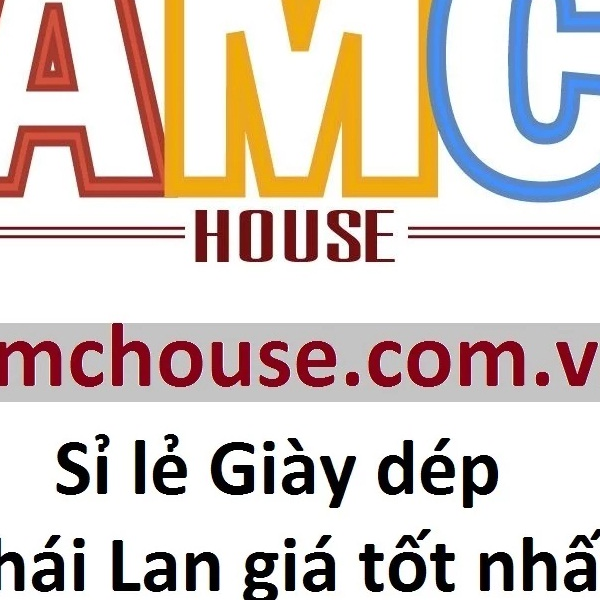 Giày dép Thái Lan AMC, Cửa hàng trực tuyến | BigBuy360 - bigbuy360.vn