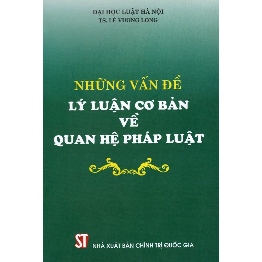 Sách Những Vấn Đề Lý Luận Cơ Bản Về Quan Hệ Pháp Luật