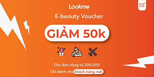 E-voucher LookMe trị giá 50K các dịch vụ làm đẹp đơn hàng 200K