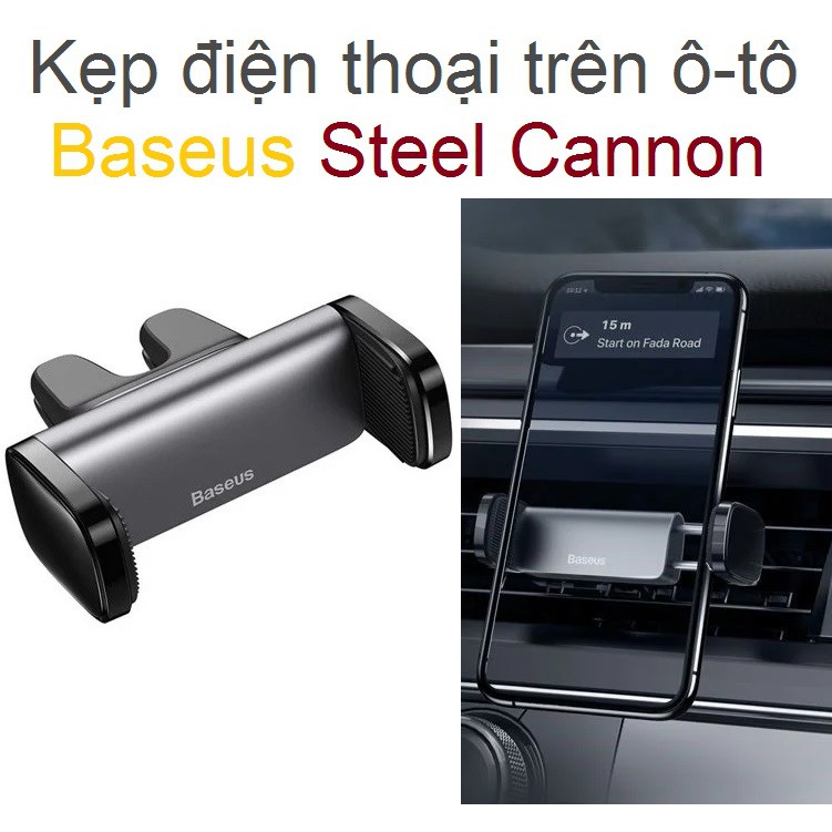 [Kẹp cửa gió] Kẹp điện thoại trên ô-tô Baseus Steel Cannon Car Mount