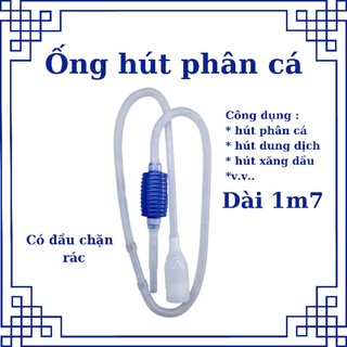 ống hút cặn bể cá cầm tay dài 1m7