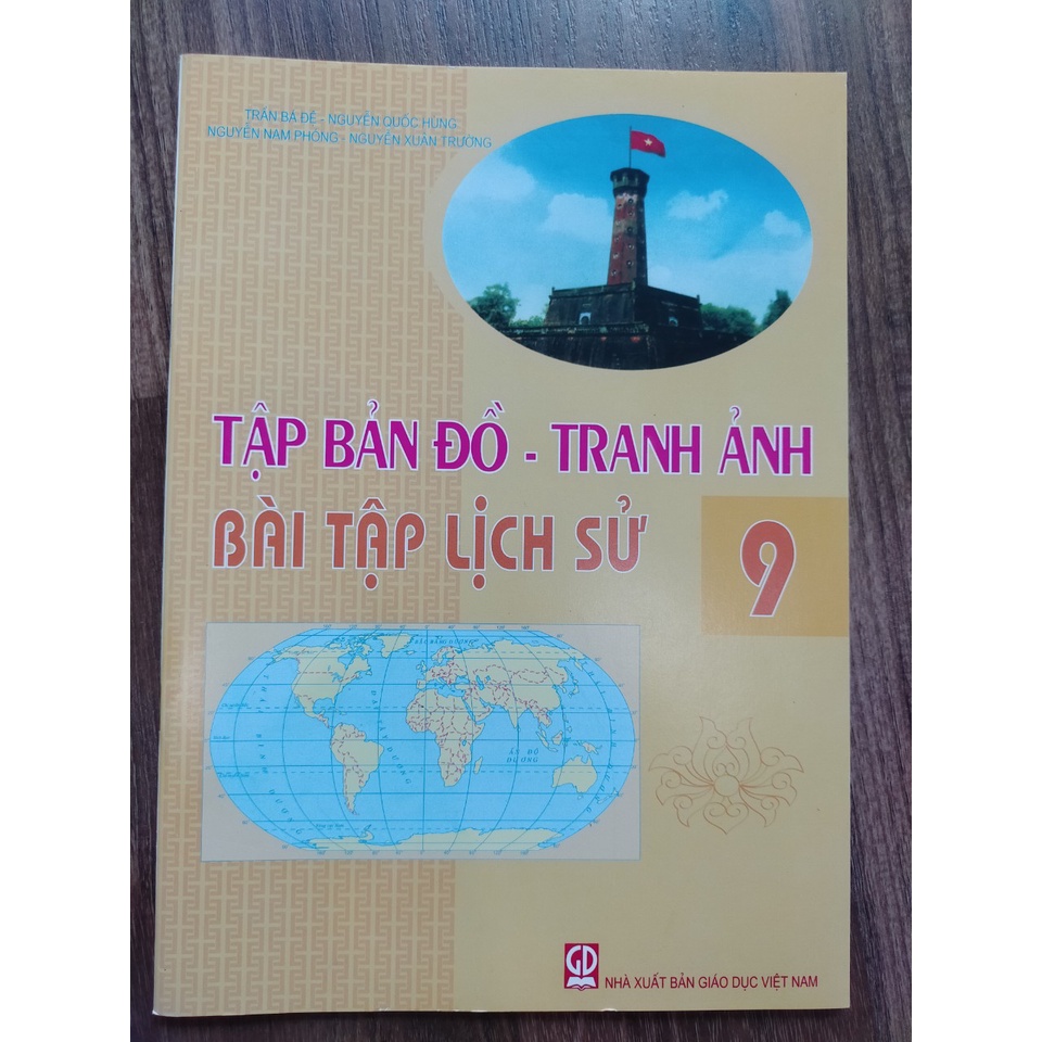 Sách Tập bản đồ tranh ảnh bài tập lịch sử 9
