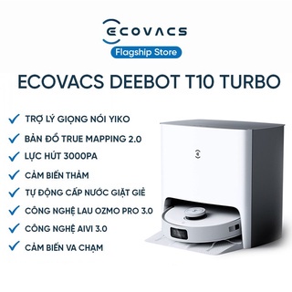 🍀MỚI 2023🍀Robot Hút Bụi Lau Nhà Giặt Giẻ Tự Động Ecovacs Deebot T10 Turbo - Tặng Nước Lau Sàn