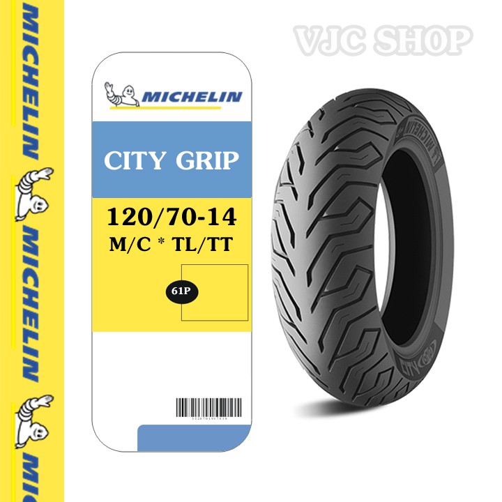 Lốp xe máy Michelin 120/70-14 M/C 61P City Grip hàng Thái Lan