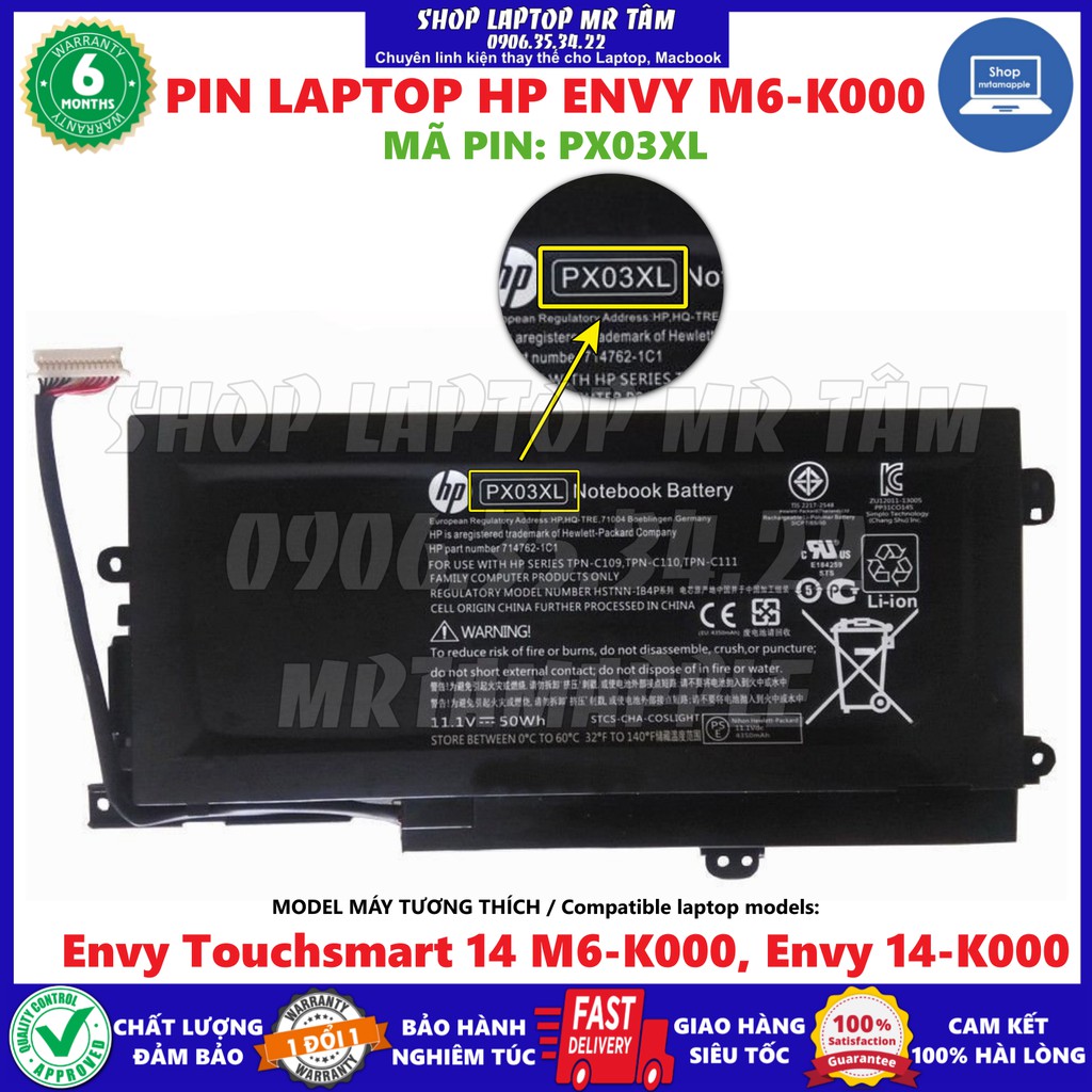 Pin Laptop HP ENVY M6-K000 (PX03XL) (ZIN) - 6 CELL - Envy 14-K000, Envy 14T-K000, Envy M6-K000, Envy TouchSmart M6-K000