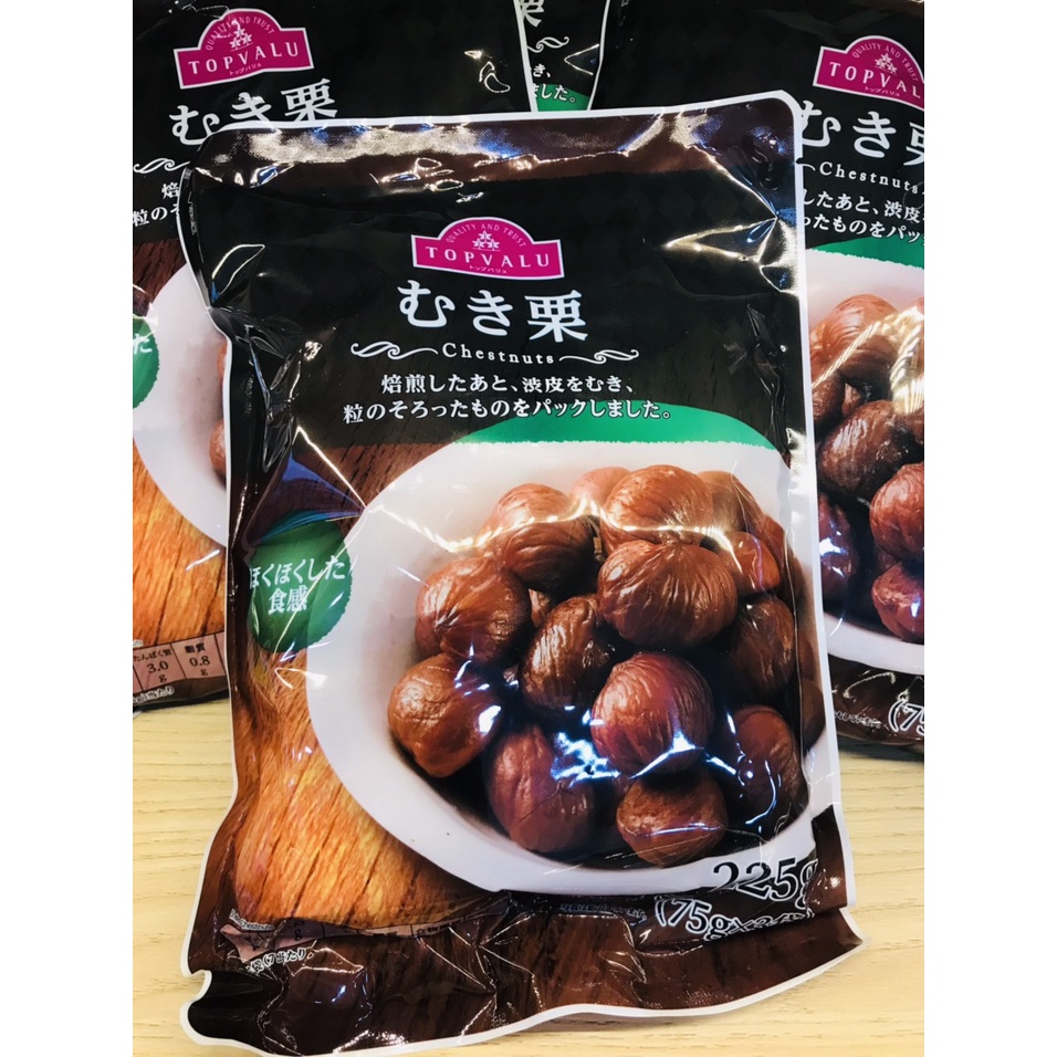 HẠT Dẻ Tách Vỏ TOPVALU Nhật gói 225gr